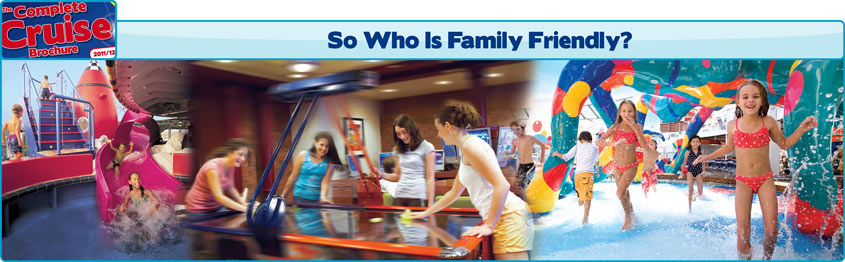 Which Cruise Lines are Family Friendly