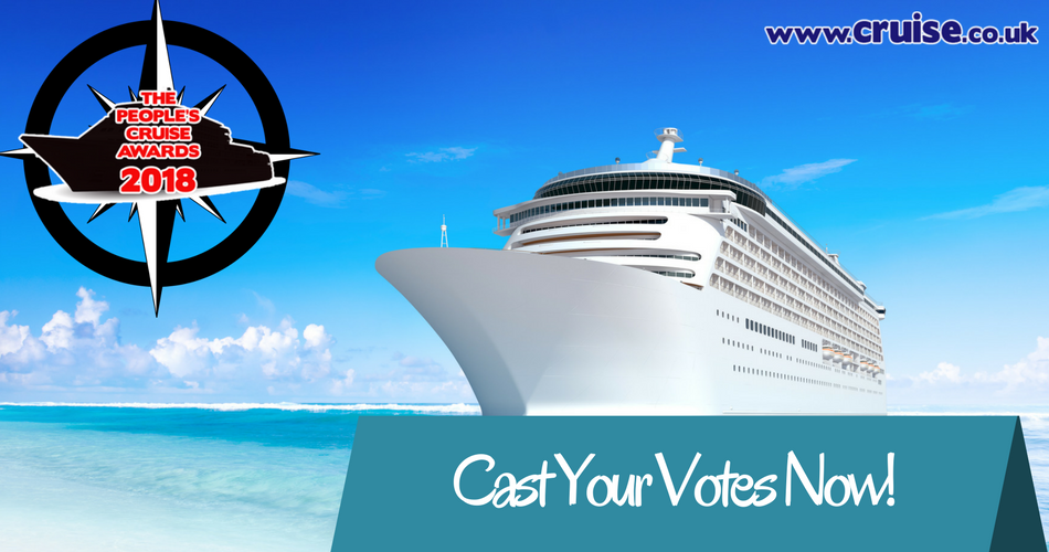 The www.CRUISE.co.uk’s People’s Cruise Awards- Vote For Your Favourites To Win A Cruise!