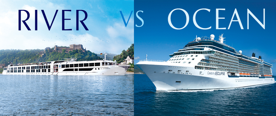 ocean cruise vs river cruise