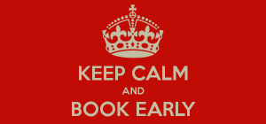 keep-calm-and-book-early