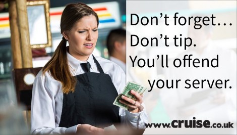 Don’t-forget…-Don’t-tip.-You’ll-offend-your-server.